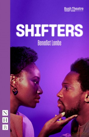 Shifters: West End Edition (NHB Modern Plays) - Benedict Lombe [KSIĄŻKA]