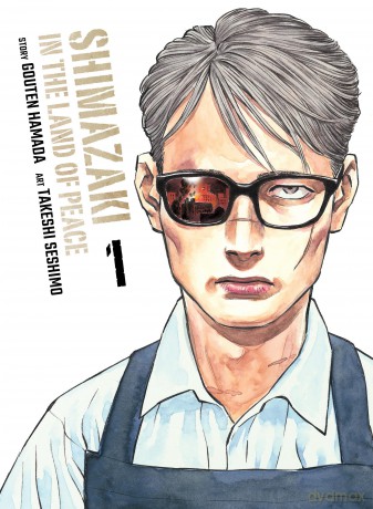 Shimazaki in the Land of Peace 1 - Gouten Hamada [KOMIKS]