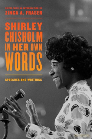 Shirley Chisholm in Her Own Words: Speeches and Writings - Shirley Chisholm [KSIĄŻKA]