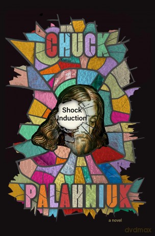 Shock Induction - Chuck Palahniuk [KSIĄŻKA]