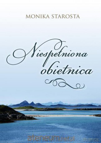 Niespełniona obietnica [KSĄŻKA]