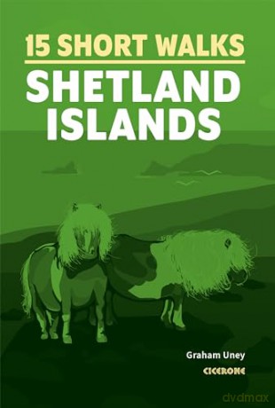 Short Walks on the Shetland Islands - Graham Uney [KSIĄŻKA]