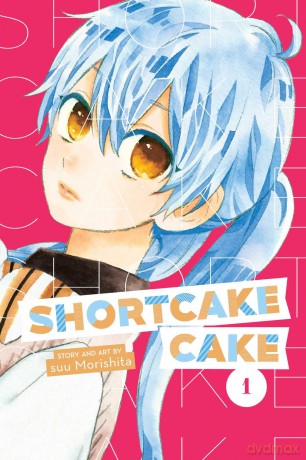 Shortcake Cake, Vol. 1 (Volume 1) - suu Morishita [KSIĄŻKA]