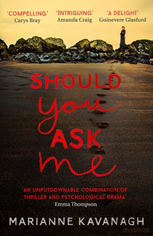 Should You Ask Me - Marianne Kavanagh [KSIĄŻKA]