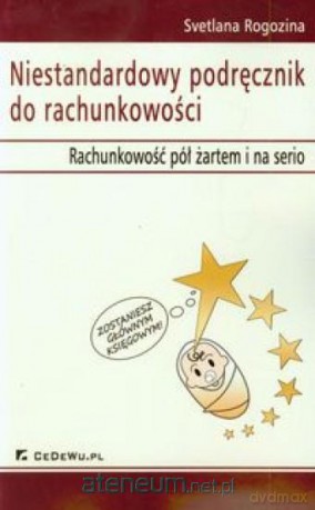 Niestandardowy podręcznik do rachunkowości [KSĄŻKA]