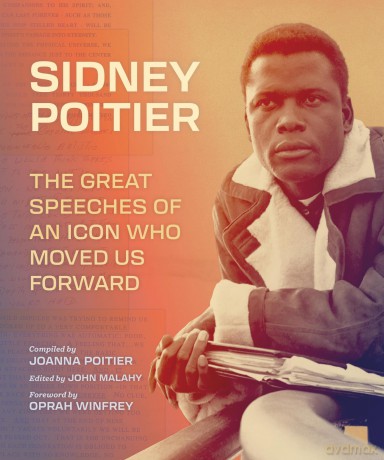 Sidney Poitier: The Great Speeches of an Icon Who Moved Us Forward - Sidney Poitier [KSIĄŻKA]