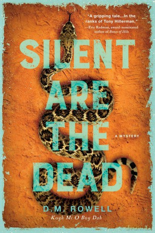 Silent are the Dead - D. M. Rowell [KSIĄŻKA]