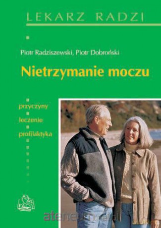 Nietrzymanie moczu [KSĄŻKA]