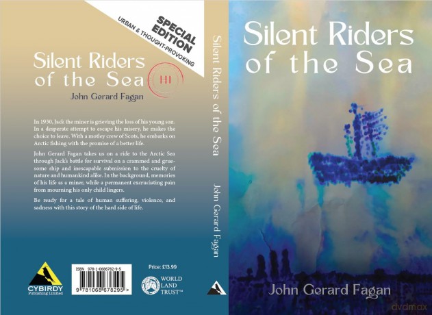 Silent Riders of the Sea: Story of Jack the Miner - John Gerard Fagan [KSIĄŻKA]