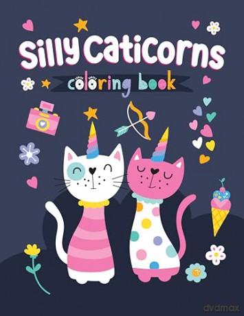 Silly Caticorns Coloring Book - Clorophyl Editions [KSIĄŻKA]