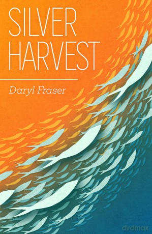 Silver Harvest - Daryl Fraser [KSIĄŻKA]
