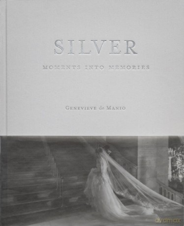 Silver: Moments into Memories - Genevieve de Manio [KSIĄŻKA]