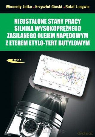 Nieustalone stany pracy silnika wysokoprężnego [KSĄŻKA]