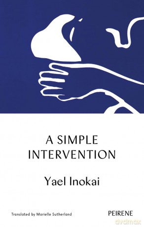 Simple Intervention, A - Yael Inokai [KSIĄŻKA]