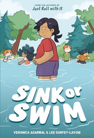 Sink or Swim: (A Graphic Novel) (Just Roll with It) - Veronica Agarwal [KOMIKS]