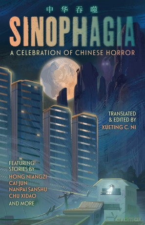 Sinophagia: A Celebration of Chinese Horror 2024 - Yimei Tangguo [KSIĄŻKA]