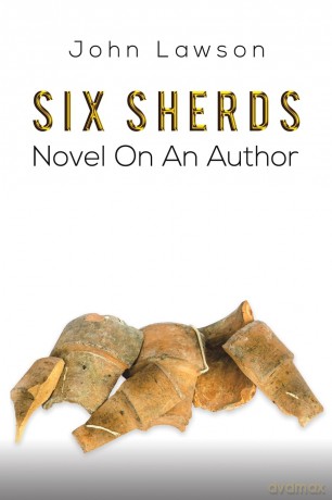 Six Sherds: Novel on an Author - John Lawson [KSIĄŻKA]