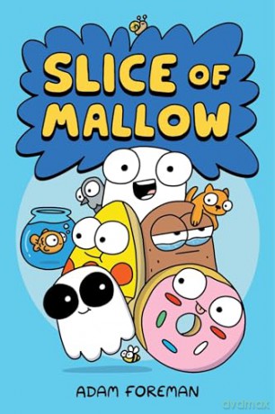 Slice of Mallow Vol. 1 (Volume 1) - Adam Foreman [KSIĄŻKA]
