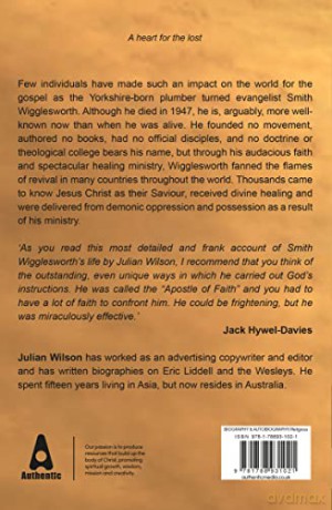 Smith Wigglesworth: The Complete Story (Classic Authentic Lives) - Julian Wilson [KSIĄŻKA]