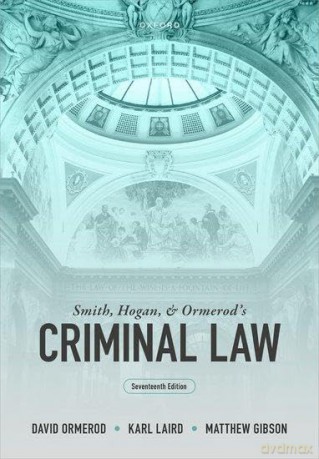 Smith, Hogan, and Ormerod's Criminal Law - David Ormerod [KSIĄŻKA]