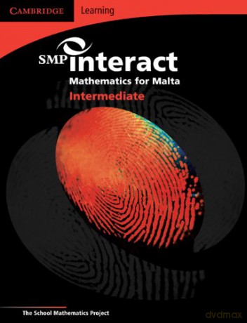 SMP Interact Mathematics for Malta - Intermediate Pupil's Book (SMP Maths for Malta) - School Mathematics Project [KSIĄŻKA]