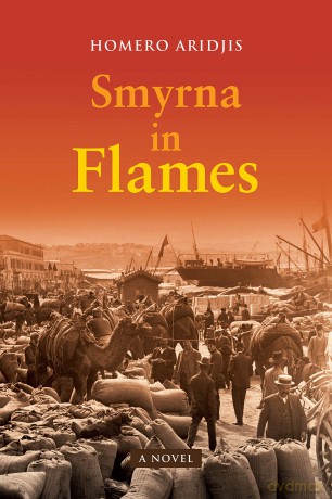 Smyrna in Flames, A Novel - Homero Aridjis [KSIĄŻKA]