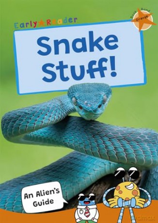Snake Stuff!: (Orange Band) (Maverick Non-Fiction) [KSIĄŻKA]