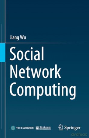 Social Network Computing - Jiang Wu [KSIĄŻKA]