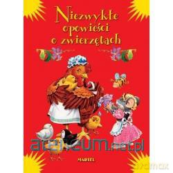 Niezwykłe opowieści o zwierzętach [KSĄŻKA]
