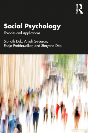 Social Psychology: Theories and Applications - Sibnath Deb [KSIĄŻKA]