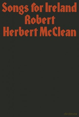 Songs for Ireland - Robert Herbert McClean [KSIĄŻKA]