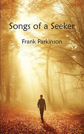 Songs of a Seeker - Frank Parkinson [KSIĄŻKA]