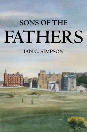 Sons of the Fathers - Ian C. Simpson [KSIĄŻKA]