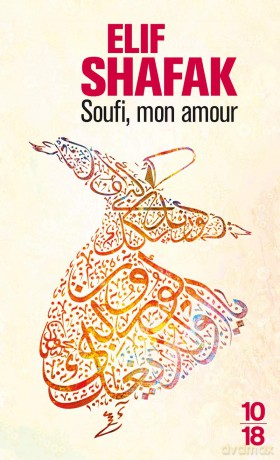 Soufi mon amour - Elif Shafak [KSIĄŻKA]