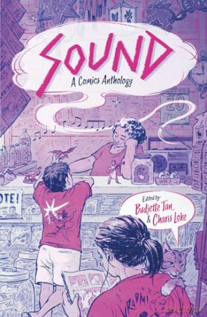 SOUND: A Comics Anthology [KOMIKS]