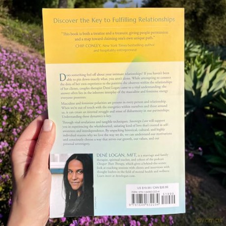 Sovereign Love: A Guide to Healing Relationships by Reclaiming the Masculine and Feminine Within - Dené Logan [KSIĄŻKA]
