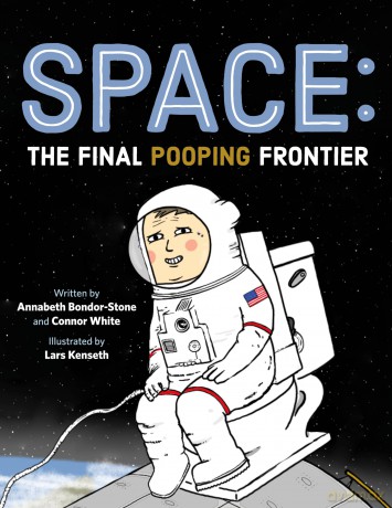 Space: The Final Pooping Frontier - Bondor-Stone [KSIĄŻKA]