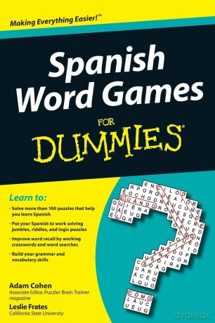Spanish Word Games For Dummies - Cohen [KSIĄŻKA]