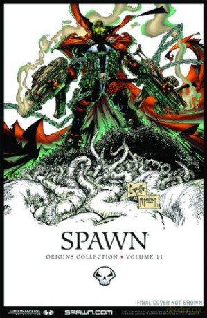 Spawn: Origins Volume 11: Origins Collection: Collecting Issues 63-68 (SPAWN ORIGINS TP) - Todd McFarlane [KSIĄŻKA]
