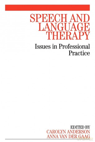 Speech and Language Therapy: Issues in Professional Practice - Carolyn Anderson [KSIĄŻKA]