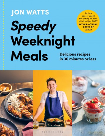 Speedy Weeknight Meals: The Instant No.1 Sunday Times Bestseller - Jon Watts [KSIĄŻKA]