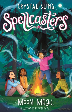 Spellcasters: Moon Magic: Book 3 - Crystal Sung [KSIĄŻKA]