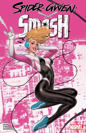 Spider-Gwen: Smash: 1 - Meliss Flores [KSIĄŻKA]