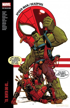 Spider-Man/Deadpool Modern Era Epic Collection: 'Til Death Do Us... [KSIĄŻKA]