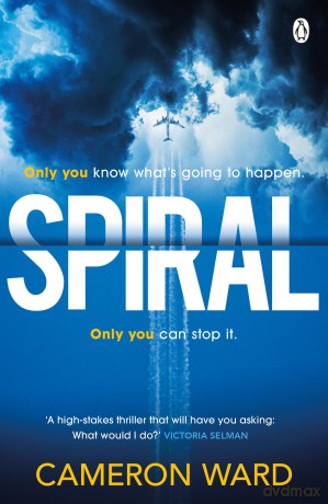 Spiral: The Times thriller book of the month - Cameron Ward [KSIĄŻKA]