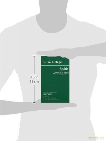 Spirit: Chapter Six of Hegel's Phenomenology of Spirit (Hackett Classics) - G. W. F. Hegel [KSIĄŻKA]