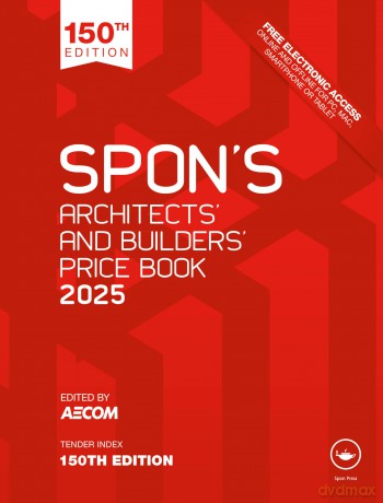 Spon's Architects' and Builders' Price Book 2025 (Spon's Price Books) - Aecom [KSIĄŻKA]