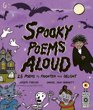 Spooky Poems Aloud: 25 Poems to Frighten and Delight (Poetry to Perform) - Joseph Coelho [KSIĄŻKA]