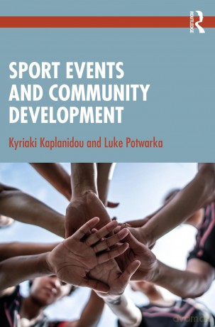 Sport Events and Community Development - Kyriaki Kaplanidou [KSIĄŻKA]