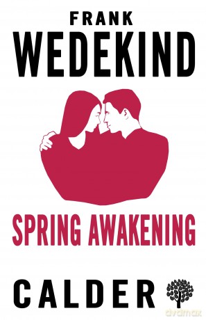 Spring Awakening (Calder Publications) - Frank Wedekind [KSIĄŻKA]